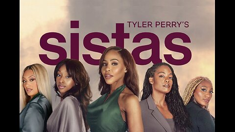 Sistas Season 7 Episode 2 Review