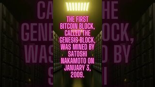 Genesis Block: The Birth of Bitcoin