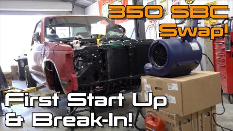 First Start Up & Initial Break-In Of My V8 Swapped S10! S10 Restomod Ep.12