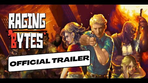 Raging Bytes - Official Launch Trailer