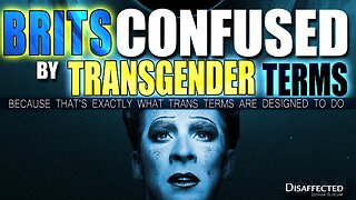 Brits Confused by Trans Terms