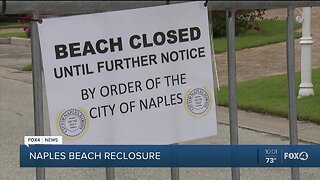 The City of Naples closes beaches again.