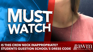 Is this crew neck inappropriate? Students question school's dress code