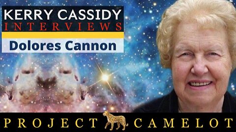 Convoluted Universe: Kerry Cassidy Interviews Dolores Cannon 🐆 PROJECT CAMELOT 🌈 Also See Dolores Cannon’s FULL Seminar on Transitioning to the 5D/New Earth Linked in Description Below