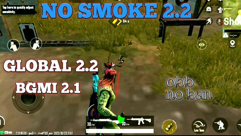 No smoke pubg global 2.2,bgmi 2.1 obb