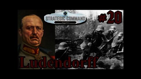Strategic Command: World War I - 1918 Ludendorff Offensive 20