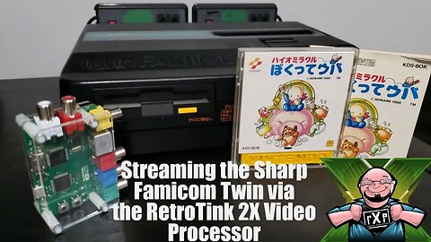 LIVESTREAM Archive! Playing the Sharp Famicom Twin Disc System through the RetroTink 2X
