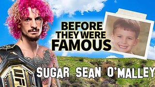 Sugar Sean O'Malley | Before They Were Famous | The Unforgettable Transformation of Sean O'Malley