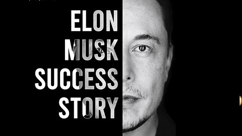 Elon musk Success story