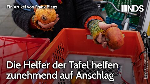 Die Helfer der Tafel helfen zunehmend auf Anschlag | Frank Blenz | NDS-Podcast