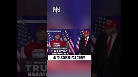 Auto Worker Supports Trump