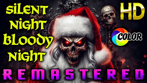 Silent Night Bloody Night - WIDESCREEN HD REMASTERED (Excellent Quality) - Horror