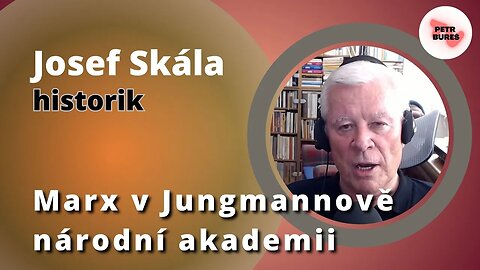 Josef Skála: Marx v Jungmannově národní akademii