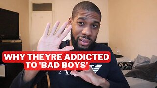 5 Reasons Why Women Like Bad Boys