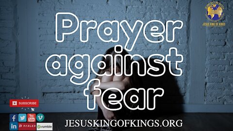 Prayer be healed of fear more effective than a therapy and free; by Apostol Francisco Gomez