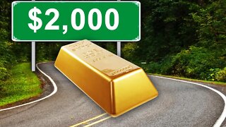 Gold On The Road to $2000