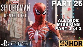 Marvel's Spider-Man Remastered Gameplay Walkthrough Part 25 | PS5 | 4K HDR (No Commentary Gaming)