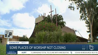 some places of worship not closing