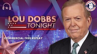 Lou Dobbs Tonight - Marxist Election Interference | 01-11-2024