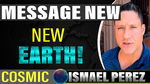 MESSAGE NEW FROM ISMAEL PEREZ: A whole new heavens and earths...!!