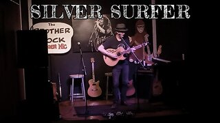 SILVER SURFER (Live from Rhythm in the Village)