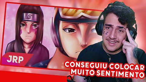 REACT JRP - Meu bem é você 💔 Obito e Rin ft @AnnyOfc | MURIEL REAGINDO