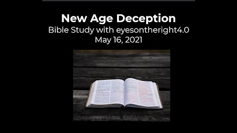 New Age Deception Bible Study