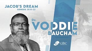 Jacob's Dream l Voddie Baucham