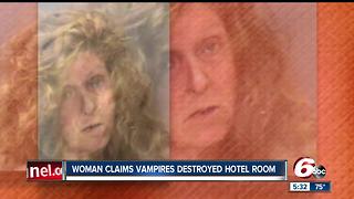 Woman threatens hotel employees & police, blames "vampires" for destroying her room