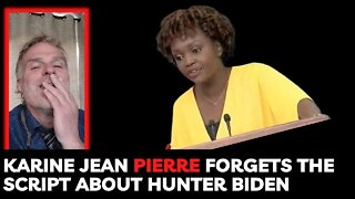 Karine Jean Pierre Forgets Her Script About Hunter Biden