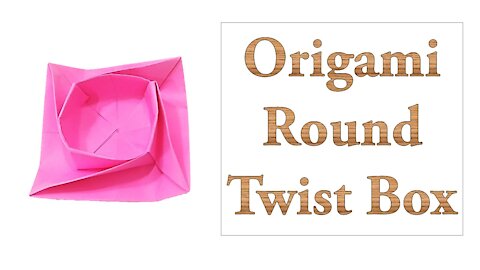 Origami Round Twist Box / Bowl Tutorial (Designed by Paper Kawaii)