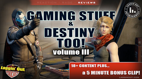 Storm Hates Stylized Games & Destiny Too! Volume 3 (LOP: S05)