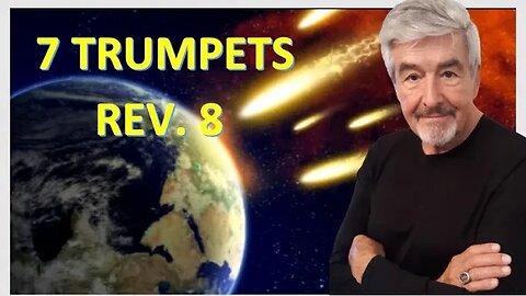 7 Trumpets of Revelation/ Chapter 8 - 11