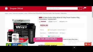 Achei Na Shopee - Kit Whey Protein 500g, Bcaa 4,5 100g, Power Creatine 100g, Coqueteleira - R$59,90