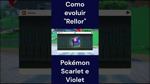 Como evoluir o Rellor no Pokémon Scarlet e Violet #shorts