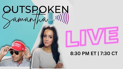 Outspoken Samantha LIVE! Hunter, WH Attack Dogs, Lying Kamala and more!