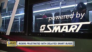 Riders frustrated with delayed SMART buses