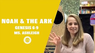Noah and the Ark (Genesis 6-9) | Younger Kids Lesson | Ms. Ashleigh