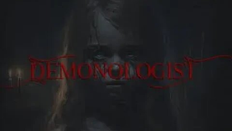 We gon die in Demonologist
