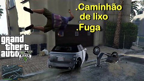 GTA 5 Caminhão de Lixo - Fuga