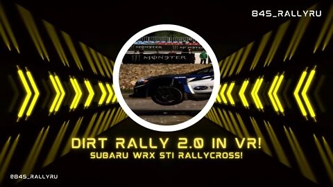 DiRT Rally 2 0 Rallycross Solo Time Challenge Subaru WRX STI