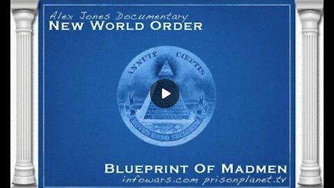 NEW WORLD ORDER: Blueprint of Madmen