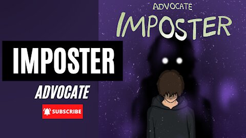 Advocate - Imposter (Official Audio)