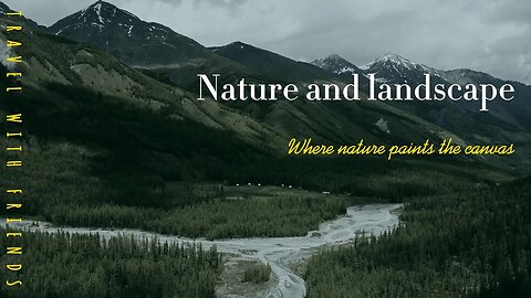 Nature and Landscape