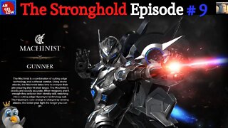 The Stronghold Episode # 9: Mono's Q&A - My Thoughts About the Machinist! Pros & Cons of the Class!