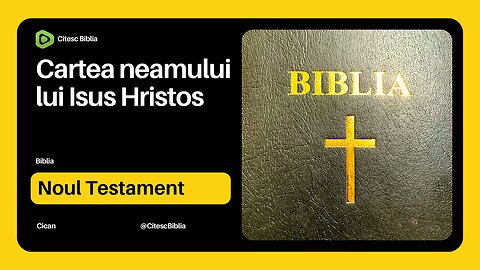 Cartea neamului lui Isus Hristos 😇