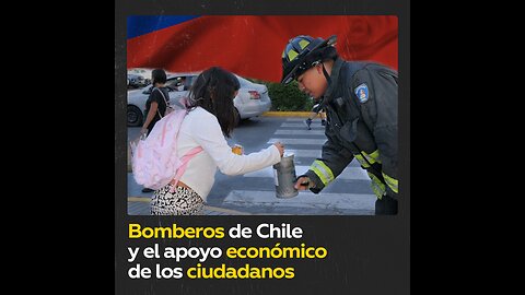 Bomberos de Chile: pedir dinero para salvar vidas