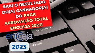 SAIU O RESULTADO DO PACK APROVAÇÃO TOTAL ENCCEJA 2023!