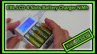 EBL LCD 4 Slots Battery Charger RM-72 NiMh FULL REVIEW