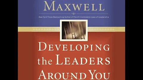 John C. Maxwell "Developing the Leaders Around You" Disc 2